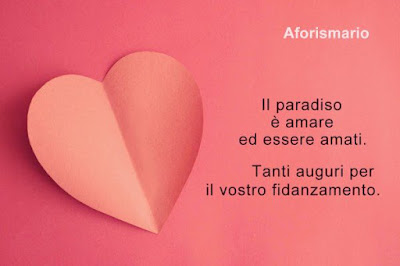 Aforismario Frasi Per Auguri Di Fidanzamento
