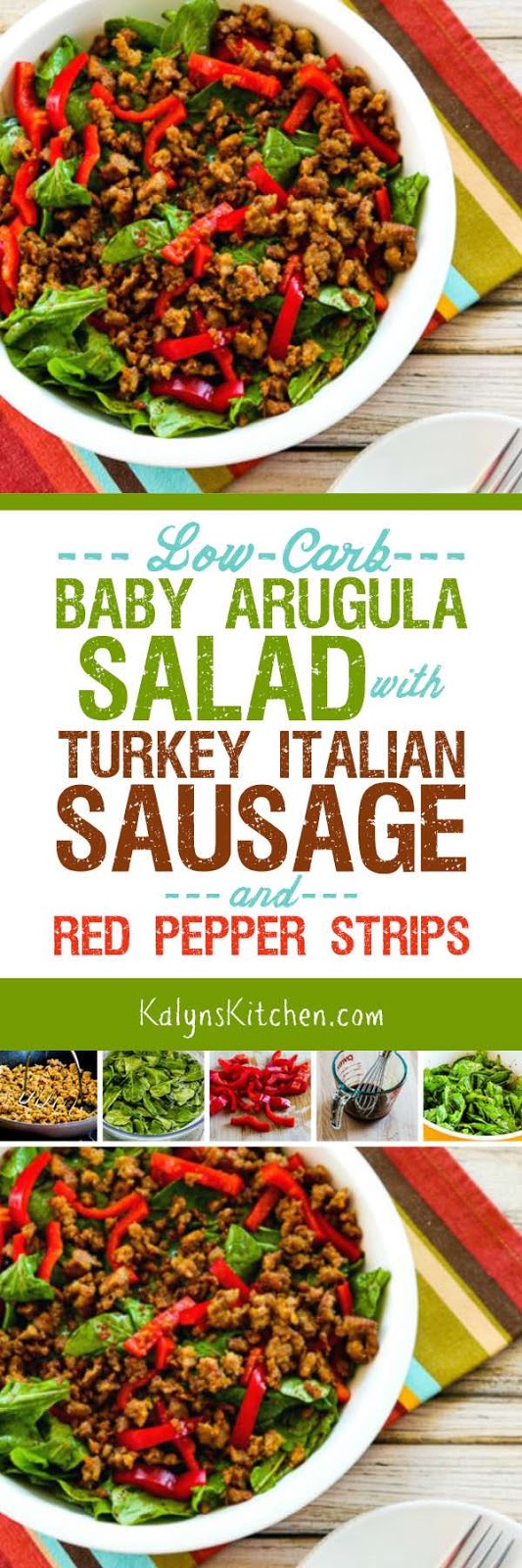 LowCarb Baby Arugula Salad with Turkey Italian Sausage and Red Pepper