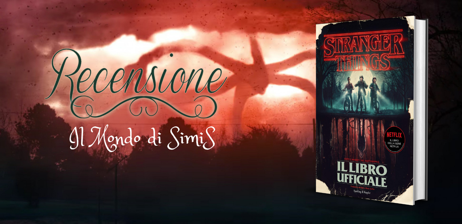 Recensione Stranger Things. Il libro ufficiale di Gina McIntyre