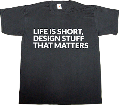 design designer graphic design type design brilliant sentence t-shirt ephemeral-t-shirts