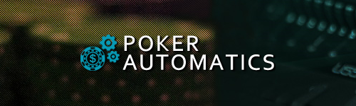 Pokeram Turkey POKER AUTOMATICS KAZANÇ REHBERİ