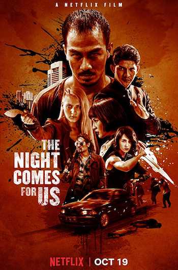 The Night Comes For Us 2018 Dual Audio Hindi Eng 720p 480p HDRip