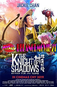 Trailer-Movie-knight-of-shadows-2019 Trailer-Movie-knight-of-shadows-2019