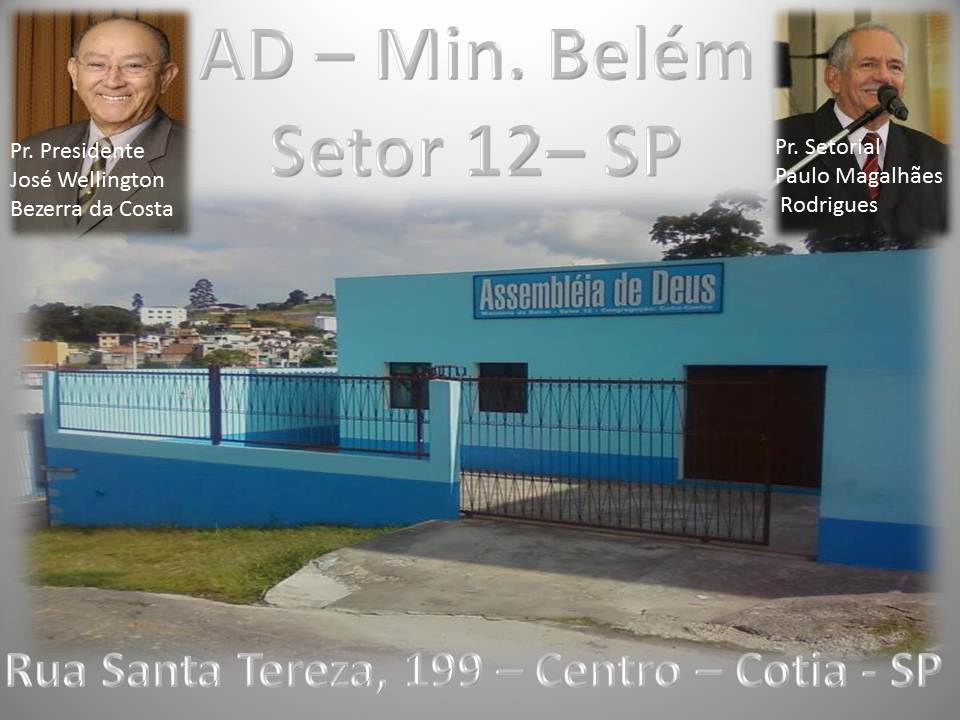 Assembléia de Deus - Belém - Cotia: Congregações