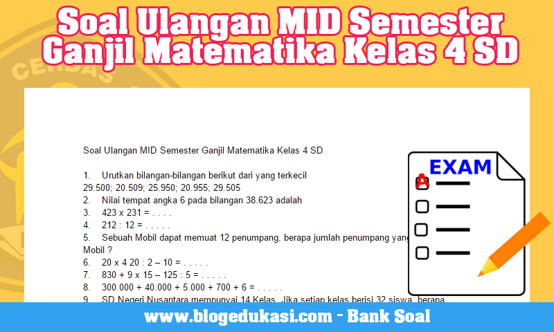 Contoh Soal Ulangan Semester Ganjil Kelas 4 SD: Panduan Lengkap