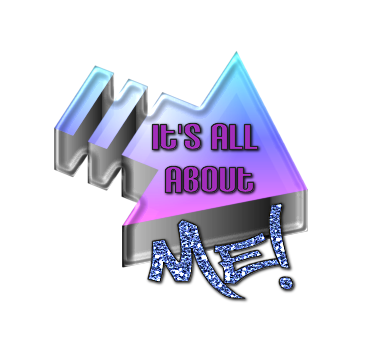 Graphic Groupies: IT'S ALL ABOUT ME WORD ART