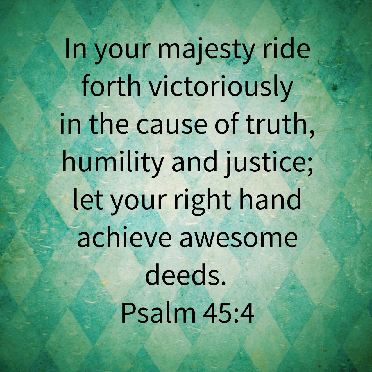 First Fruits Of The Day Psalm 45 4 Jesus The King