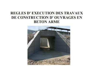 Règles d'exécution des ouvrages en béton armé en Alger.