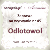 http://scrapek.blogspot.com/2016/04/wyzwanie-nr-45-odlotowo.html
