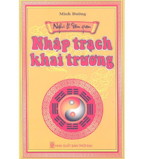 Nhập trạch khai trương Nhập trạch khai trương