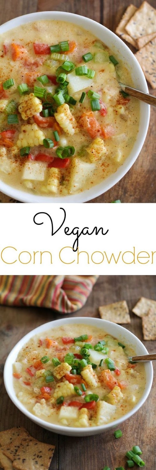 Vegan Corn Chowder - a lightened up, healthy version of the classic soup