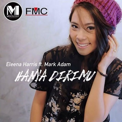 Eleena Harris Feat. Mark Adam - Hanya Dirimu Eleena%2Bharris%2Bmark%2Badam%2B-%2Bhanya%2Bdirimu