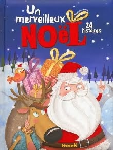 Un merveilleux Noël, 24 histoires