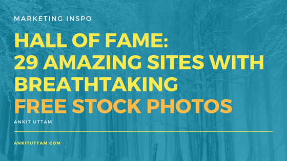 29 Amazing Sites With Breathtaking Free Stock Photos