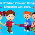Right of Children Free and Compulsory Education Act, 2009.