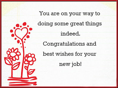 Best Wishes For New Job, Congratulations Messages For New Job, job congratulations Best Wishes For New Job, Congratulations Messages For New Job,