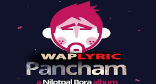 Majuli Lyrics | Nilutpal Bora | Pancham Majuli Lyrics Nilutpal Bora Pancham