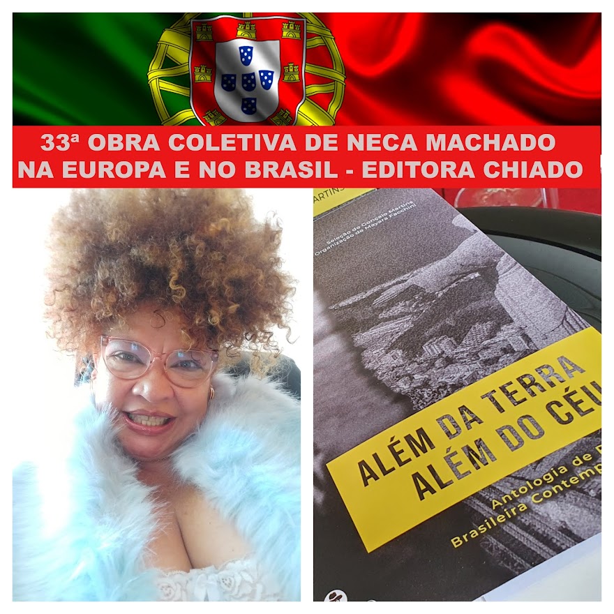 33ª OBRA COLETIVA DE NECA MACHADO NA EUROPA