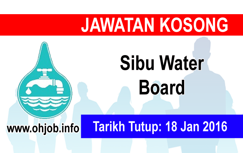 Jawatan Kosong Sibu Water Board (18 Januari 2016 