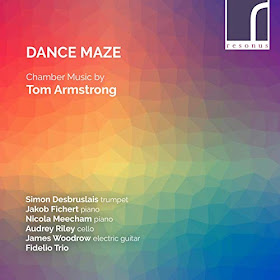 Dance Maze - Tom Armstrong - Resonus Classics