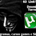 60 link's para download em Torrent