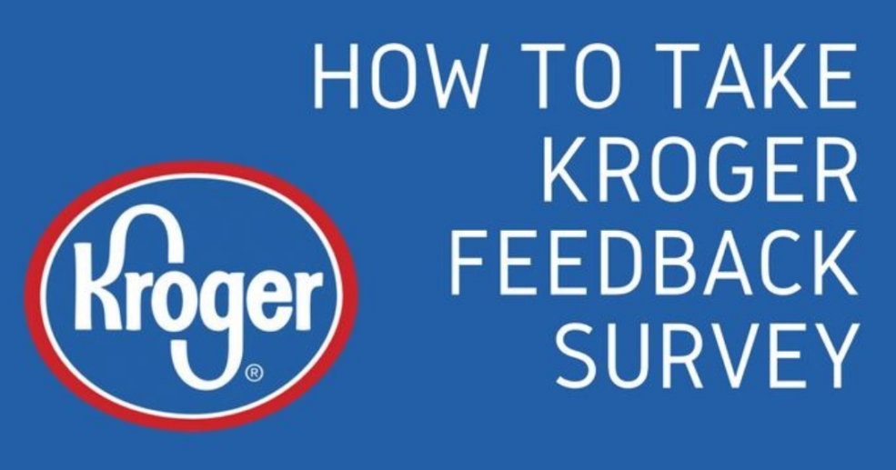 www.krogerfeedback.com: How to take Kroger Feedback Customer ...