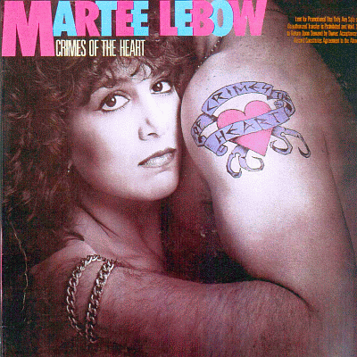 MARTEE LeBOW - Crimes Of The Heart (1986)