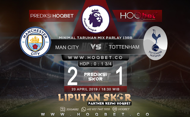 Prediksi Manchester City vs Tottenham 20 April 2019 http://www.liputanskor.com/