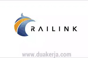 Lowongan Kerja PT Railink Terbaru 2019