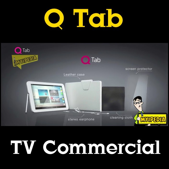 Q TAB TVC 2014 Myipedia TVC, Entertainment and Media Updates