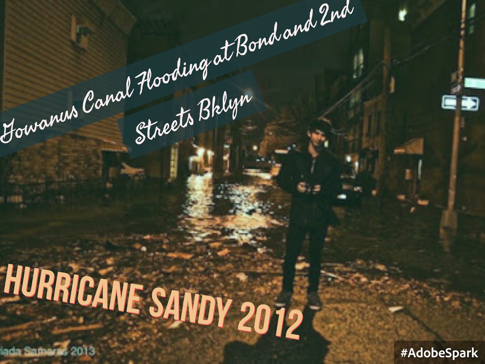 Hurricane Sandy 2012 and Gowanus Canal