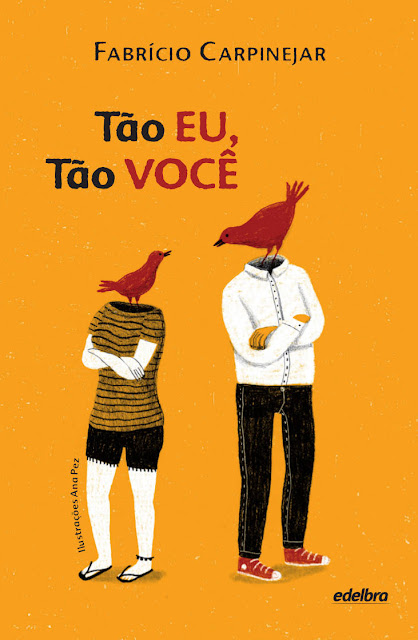 Tão Eu, Tão Você - Fabrício Carpinejar