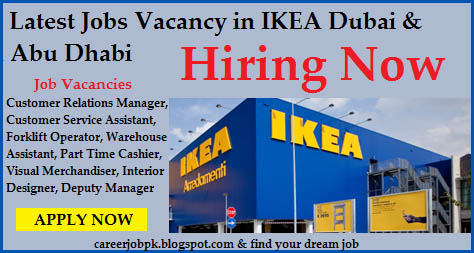 Ikea jobs in Dubai and Abu Dhabi Ikea jobs in Dubai and Abu Dhabi