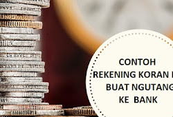 Contoh Rekening Koran Bca Untuk Pinjaman Kredit Ke Bank Atau Koperasi Laptop Pedia<script async src=