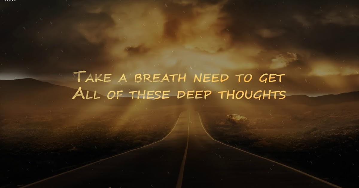 Beattraax & calvin o'commor - life. Thoughts think deep. Deep thought развитие. Deep thoughts with the deep. Deep thinking.