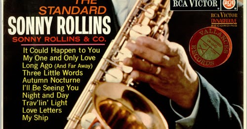 Music and More: Sonny Rollins - The Standard Sonny Rollins (RCA, 1964)