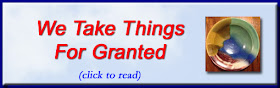 http://mindbodythoughts.blogspot.com/2015/11/we-take-things-for-granted.html