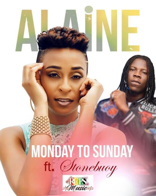 Alaine Ft. Stonebwoy - Monday To Sunday Monday To Sunday