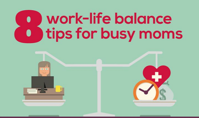 8 Work-Life Balance Tips for Busy Moms 
