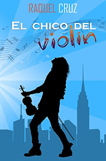 El Chico del Violín - Raquel Cruz