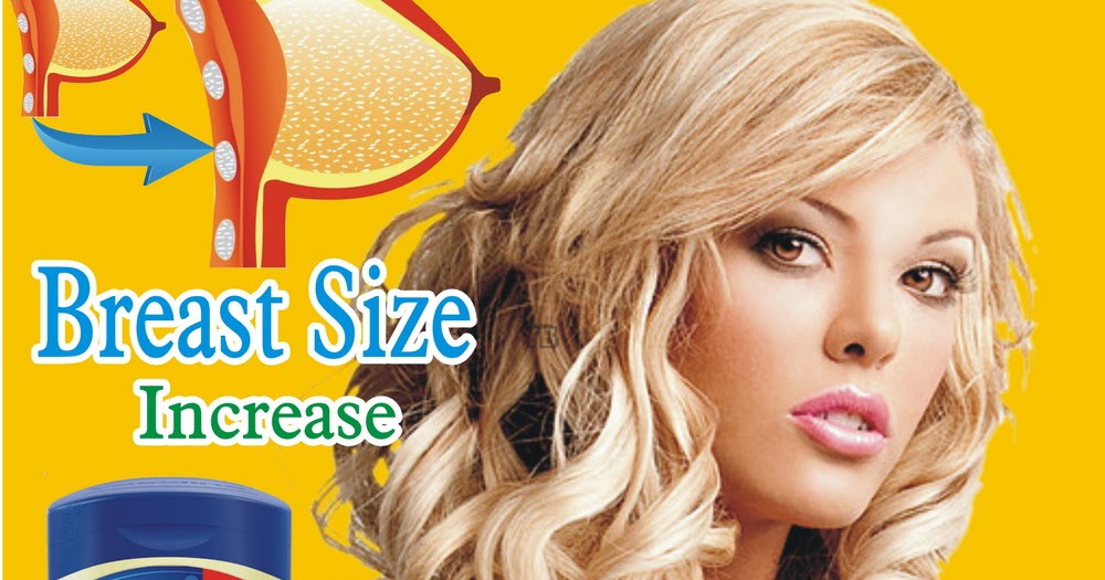 How To Apply Vaseline On Breast To Increase Size / Can You Get Bigger Boobs with Vaseline and