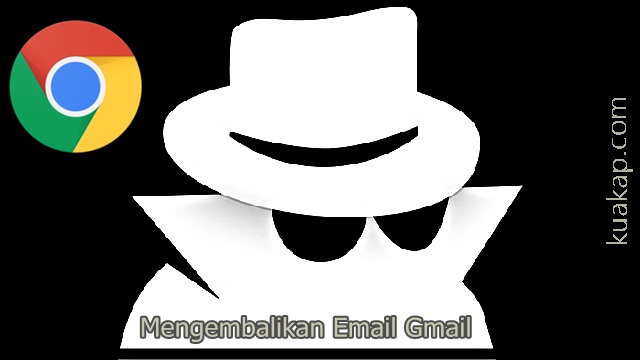 Cara Mengembalikan Email Gmail Lupa Nomor Verifikasi Hp Dengan incognito Mode Chrome Cara Mengembalikan Email Gmail Lupa Nomor Verifikasi Hp Dengan incognito Mode Chrome