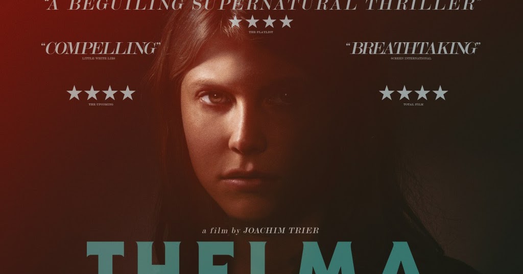 Trailers New UK Trailer, Poster, And Stills For The SciFi Thriller Thelma