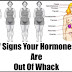 7 Signs Your Hormones Are Out Of Whack