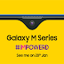 سلسلة جديدة من سامسونج Galaxy M بالاسعار المنافسة سلسلة جديدة من سامسونج Galaxy M بالاسعار المنافسة