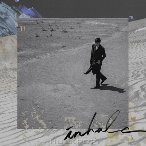 ISU (M.C. the Max) – inhale – EP