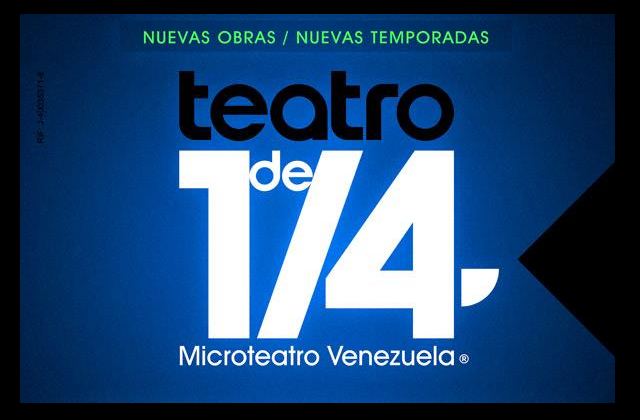teatro 1/4 microteatro venezuela 2017