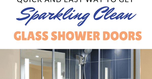 How to Clean Glass Shower Doors - Clean Mama