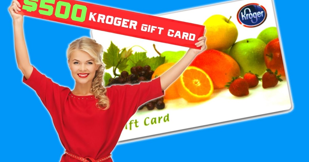 500 Kroger Gift Card Giveaway COOL OFFER FOR 2 DAY