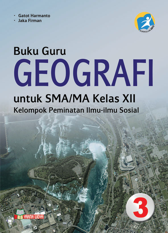 Materi Geografi Kelas XII Semester 1 dan 2 ~ Blog Pembelajaran Paket